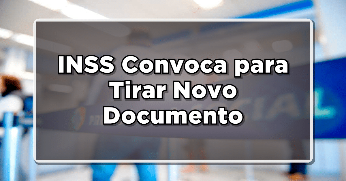 INSS disponibiliza novo documento do idoso, versão 2023.
