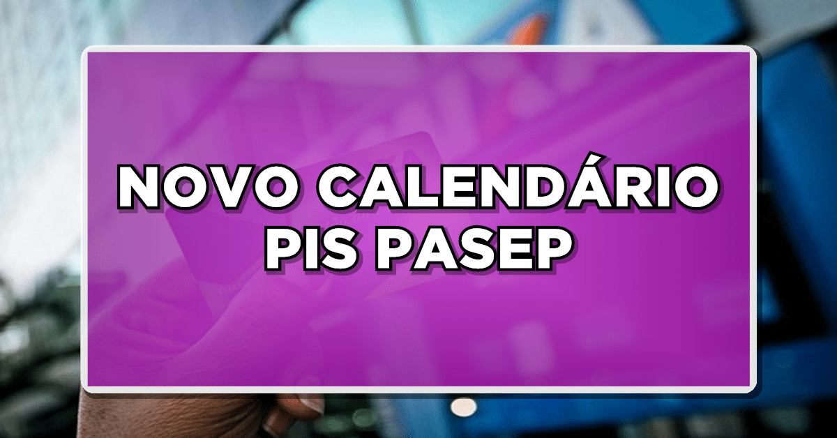 Calendário pagamento PIS Pasep
