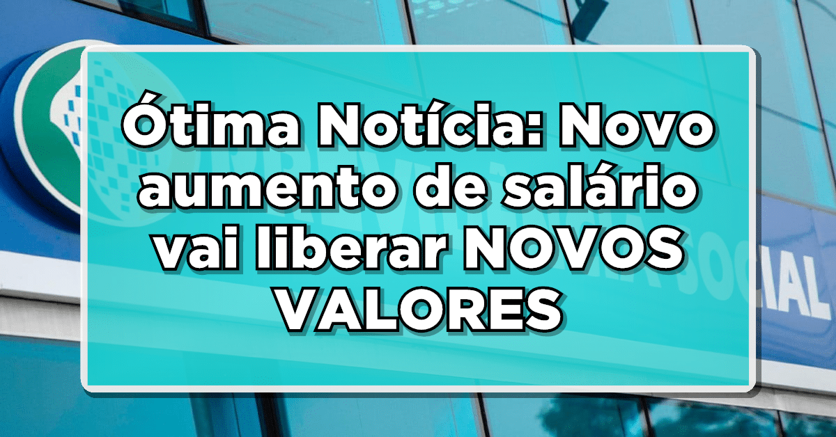 NOVOS VALORES DE EMPRÉSTIMO CONSIGNADO do INSS