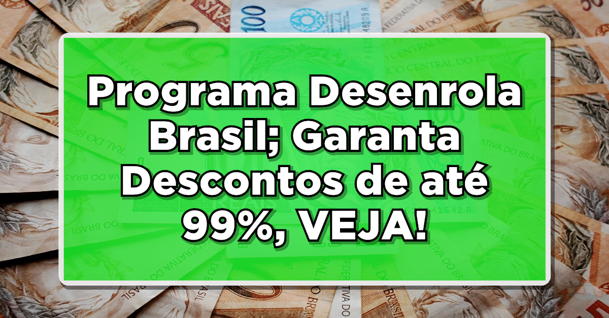 Programa Desenrola Brasil