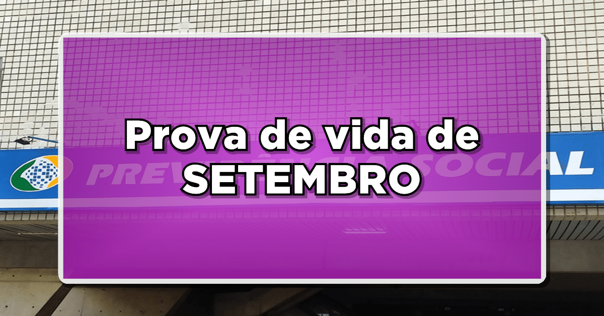Prova de vida INSS setembro