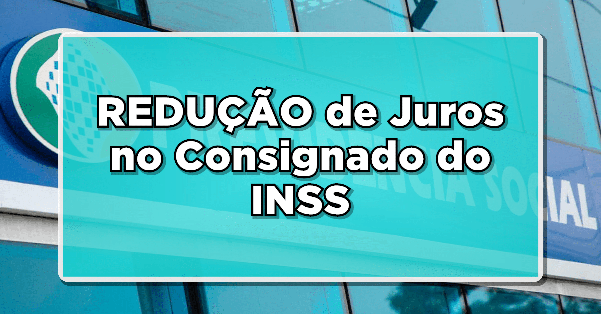 Redução dos juros do consignado