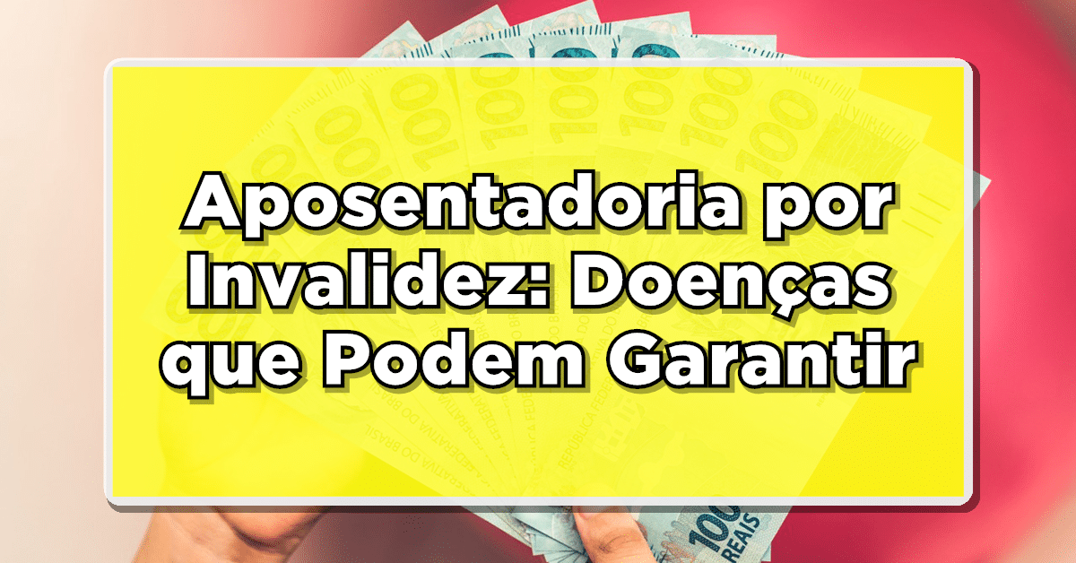 Este artigo explora os requisitos e condições para a concessão da aposentadoria por invalidez pelo INSS, incluindo as doenças que podem garantir esse benefício e o processo de solicitação.