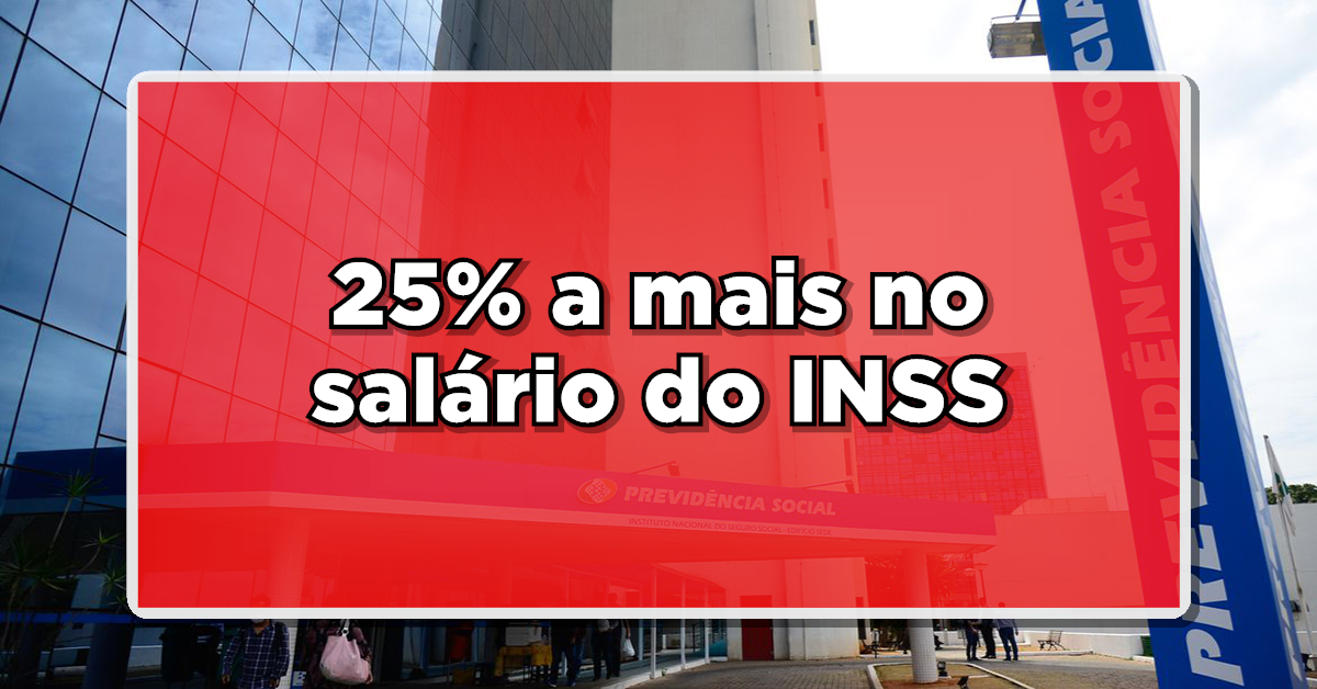 REVELAÇÃO: INSS libera salário com AUMENTO DE 25% para aposentados – Veja o passo a passo!
