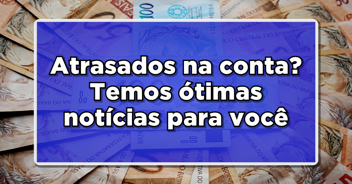 ATENÇÃO, APOSENTADOS! Atrasados na conta? Temos ótimas notícias para você – Descubra agora!