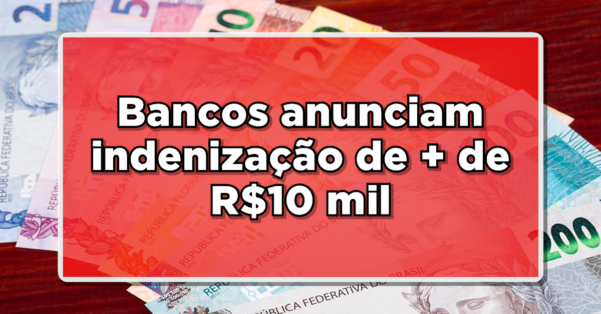 BOA NOTÍCIA: Bancos anunciam indenização de mais de R$10 mil para quem recebe do INSS – Veja os próximos passos!