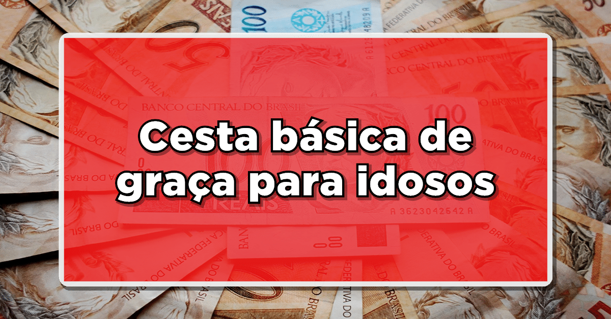 ATUALIZADO: Como Idosos Podem Conseguir Seu AUXÍLIO CESTA BÁSICA – Consulte Agora e não perca a chance de Receber!