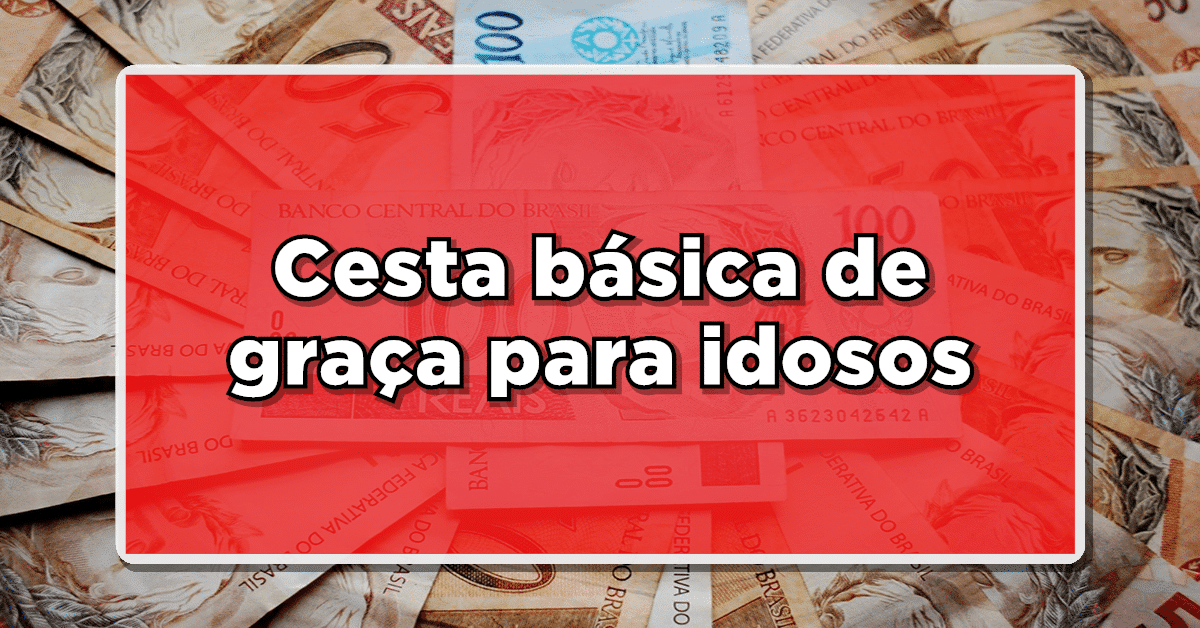 ATUALIZADO: Como Idosos Podem Conseguir Seu AUXÍLIO CESTA BÁSICA – Consulte Agora e não perca a chance!