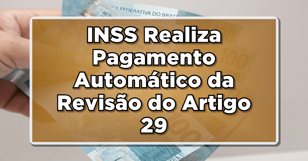 INSS VAI PAGAR Automaticamente valores na conta dos Aposentados – Quem tem direito aos valores?