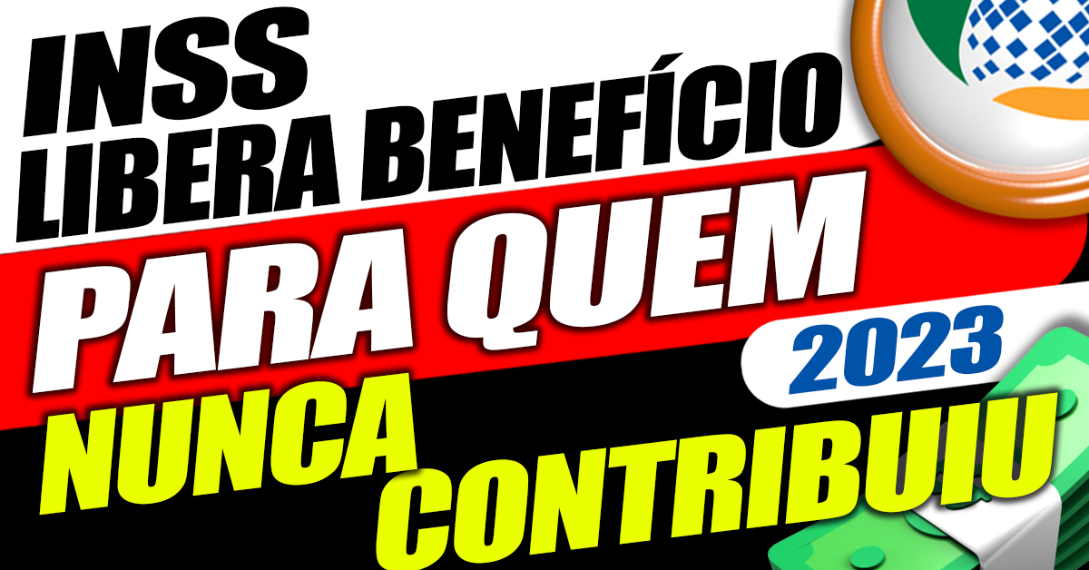Já pensou em receber 1 salário mínimo sem nunca ter contribuído? INSS libera benefício para dois grupos – Confira