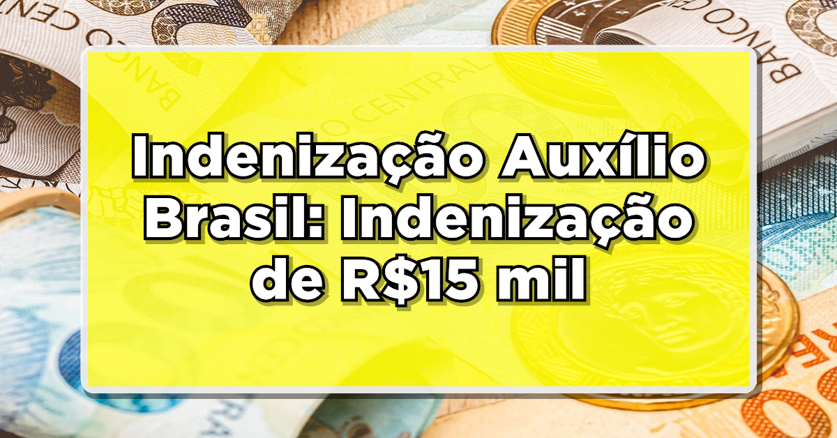 ÓTIMA NOVIDADE: Banco Confirma Indenização de R$15 mil – Veja Agora se Você Está no Grupo Beneficiado!