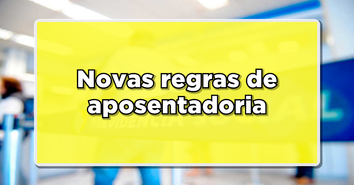 Nasceu entre 1964 a 1969? Veja como vai funcionar as REGRAS DE APOSENTADORIA para você. Confira agora aqui mesmo!