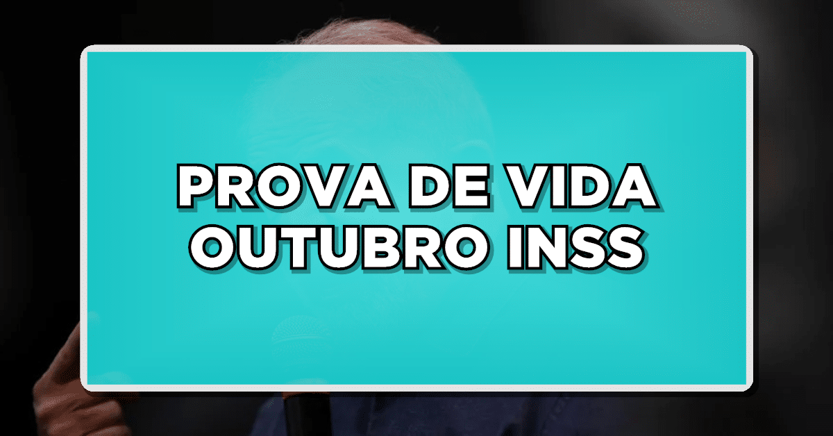 ALERTA: APOSENTADOS, esteja atento à Prova de Vida INSS 2023! Veja quem está na lista para OUTUBRO