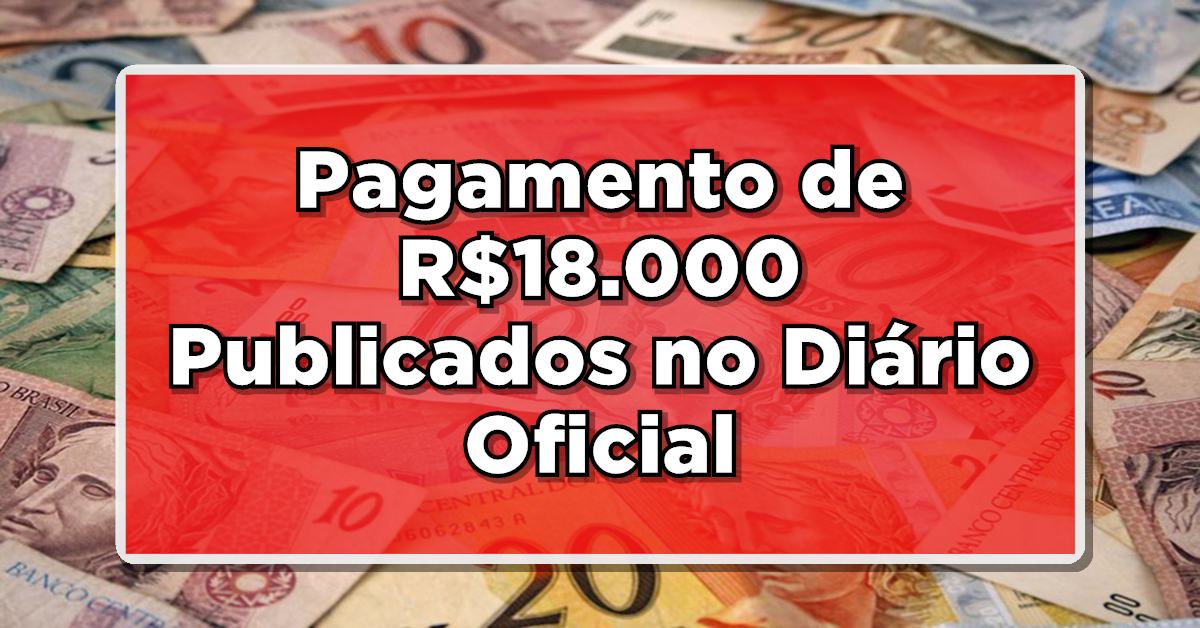 ACABA DE SAIR: Novas Diretrizes do INSS e Pagamento de R$18.000 Publicados no Diário Oficial – Veja Quem Tem Direito!