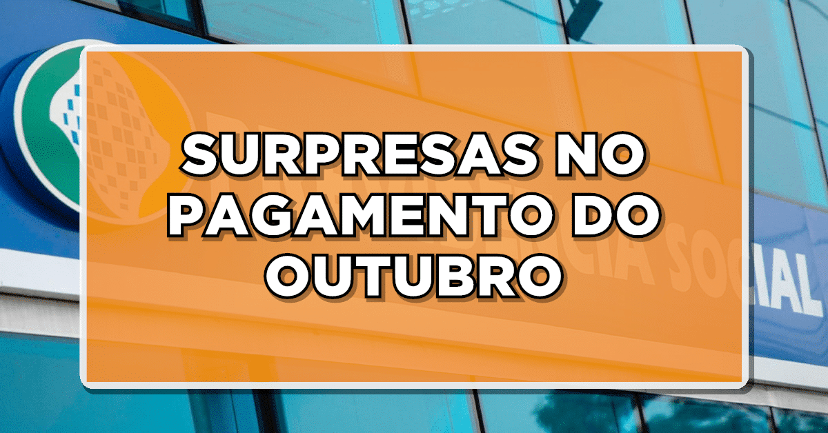 INSS traz 2 NOVIDADES IMPERDÍVEIS na Folha de Pagamento de Aposentados e Pensionistas em OUTUBRO – Veja o passo a passo!