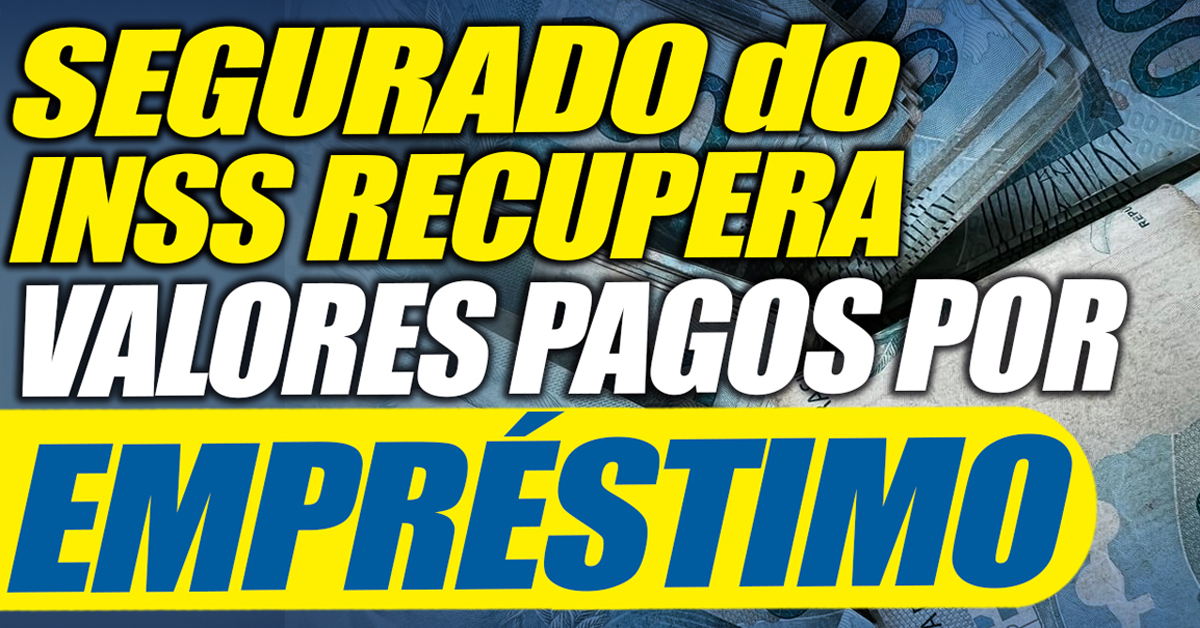 Vitória surpreendente: Segurado do INSS recupera VALORES PAGOS POR EMPRÉSTIMO consignado não contratado por ele. Descubra como