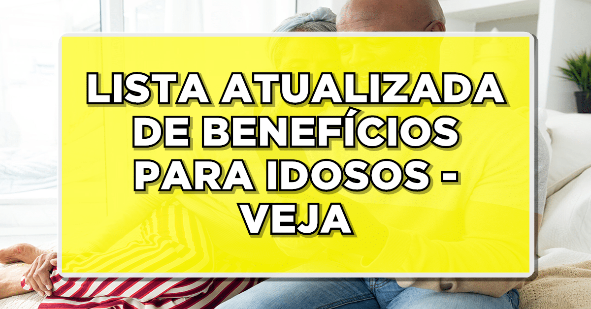 ATENÇÃO: Idosos, aqui estão 11 Benefícios Especiais que você precisa conhecer – Veja detalhes!