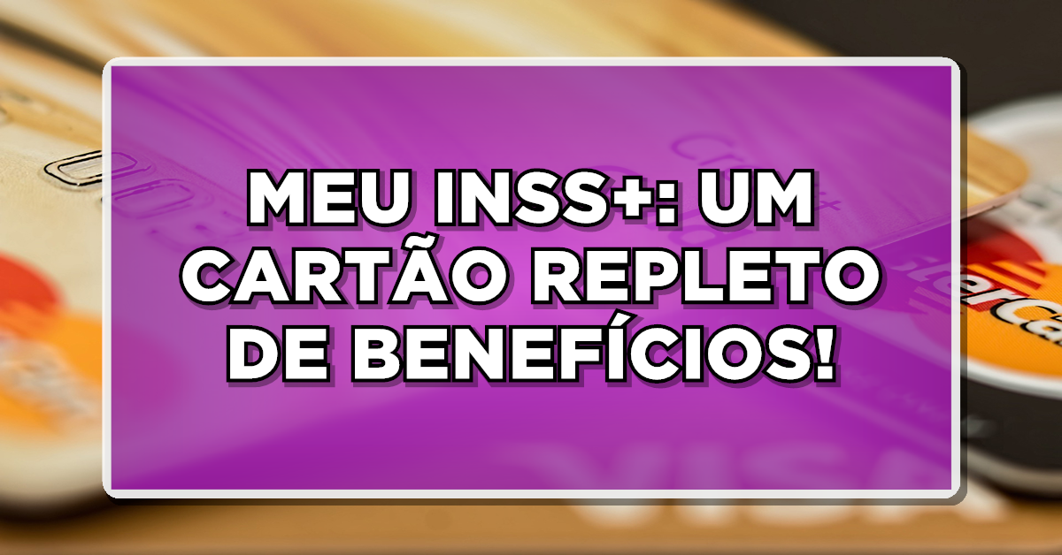 Meu INSS+