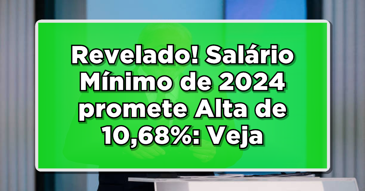 salário mínimo de 2024