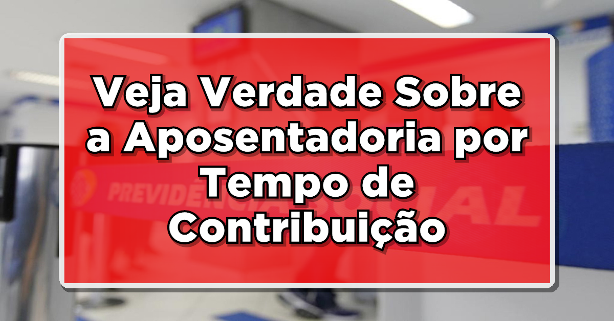 Aposentadoria por tempo de contribuição