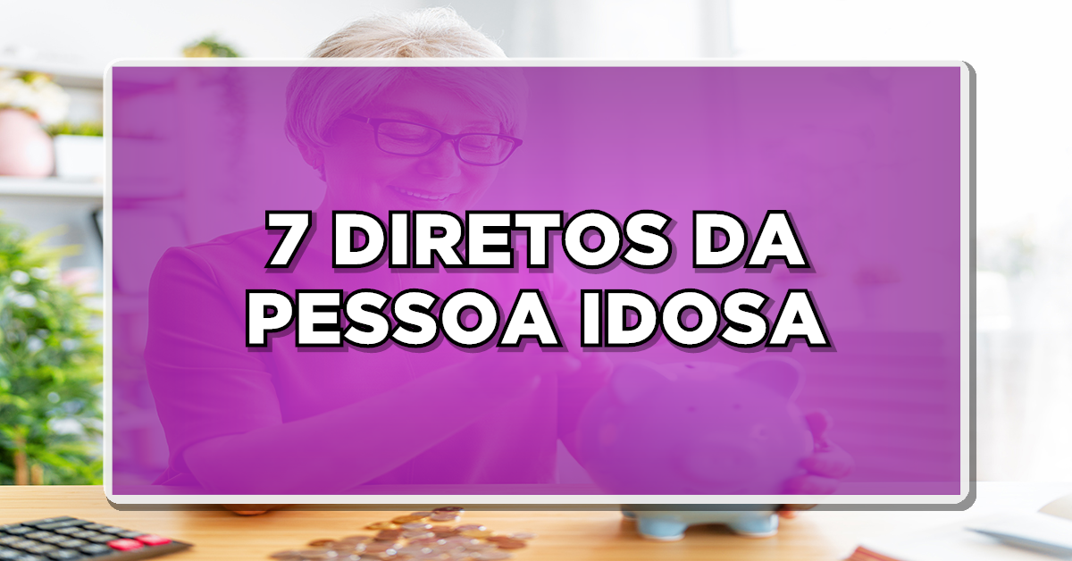 Novos direitos dos idosos