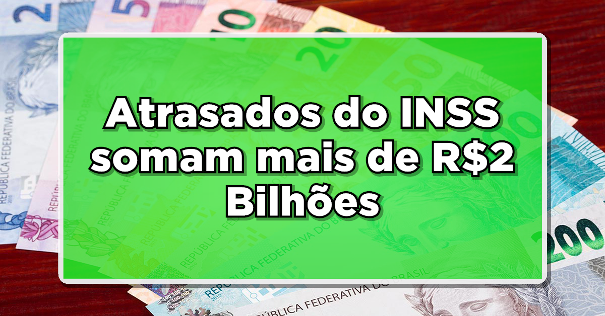 receber atrasados do INSS