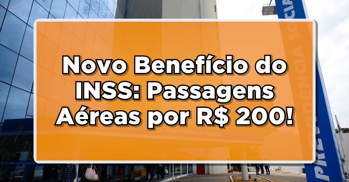Novo Benefício do INSS: Passagens Aéreas por R$ 200 para Aposentados com Programa Voa Brasil