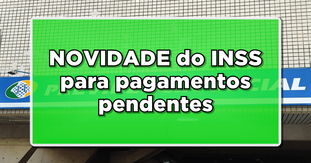 ÓTIMA NOTÍCIA PARA TODOS! INSS anuncia GRANDE NOVIDADE que irá agilizar pagamentos pendentes