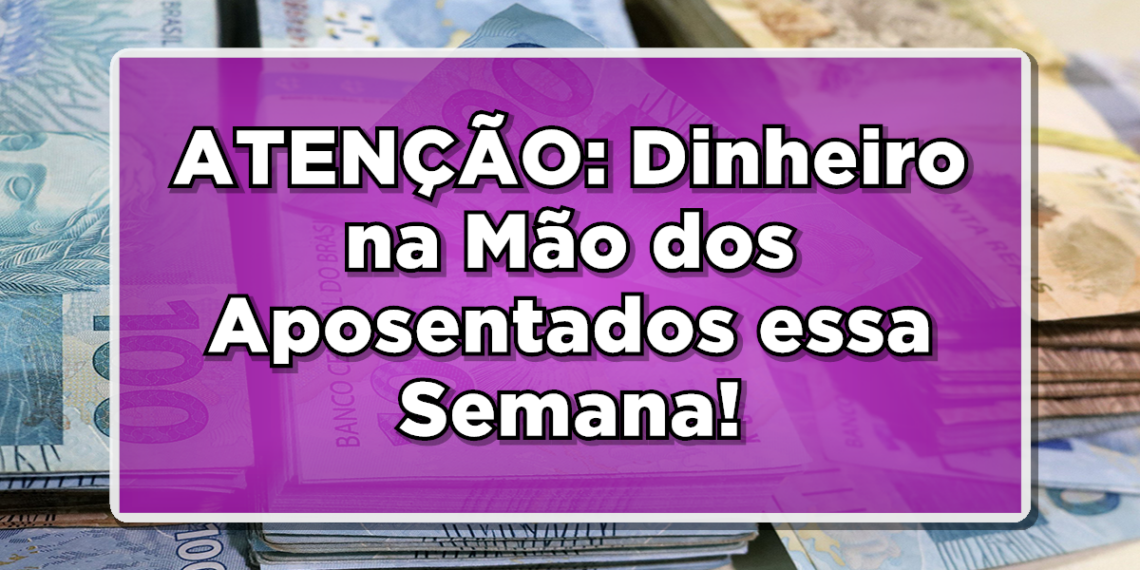 ATENÇÃO: Dinheiro na Mão dos Aposentados essa Seaman!