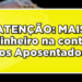 Veja sobre o pagamento 13 salário INSS