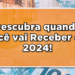 Veja quando vai ser o pagamento do 13º salário INSS em 2024