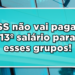 Descubra quem não recebe o décimo terceiro em 2024.