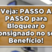 Veja como bloquear benefício para empréstimo consignado