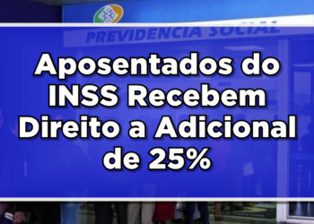 Adicional 25 para aposentados inss