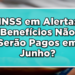 Aposentado sem salário em junho