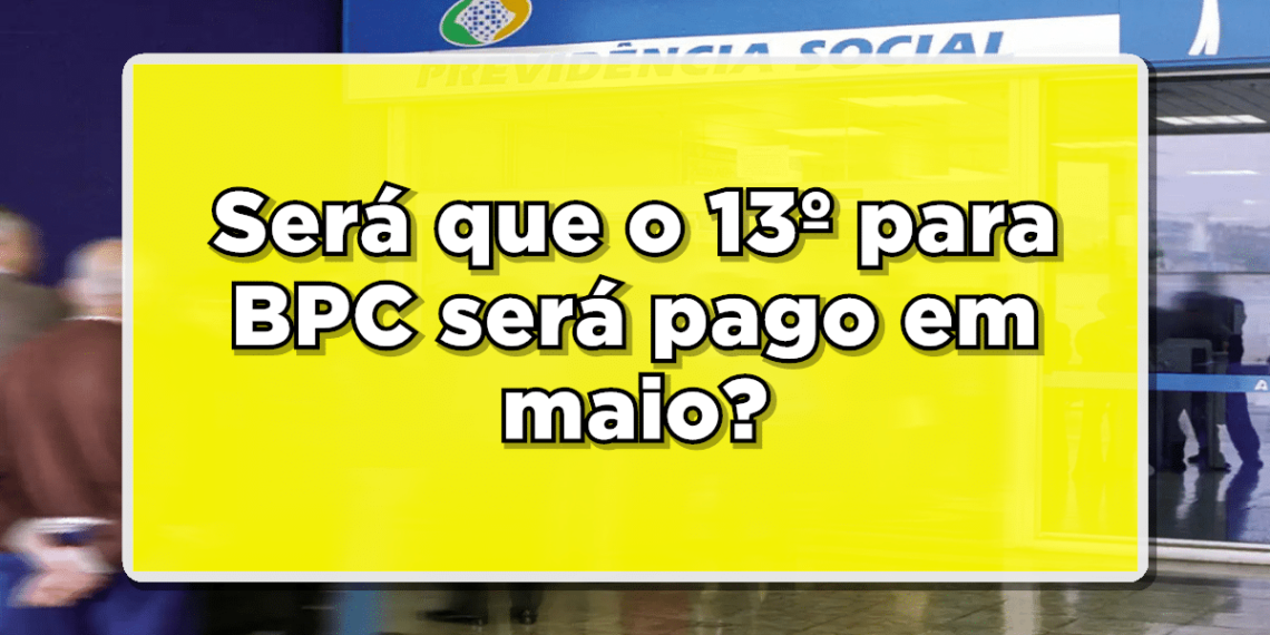 13º para bpc